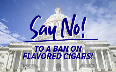 Say No to ban on flavored cigars