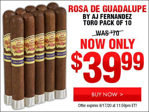  Rosa de Guadalupe by AJ Fernandez Toro Pack of 10  NOW: $39.99