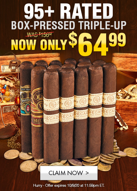 SAMPLER SATURDAY:95+ Rated Box-Pressed Triple Up - NOW: $64.95 