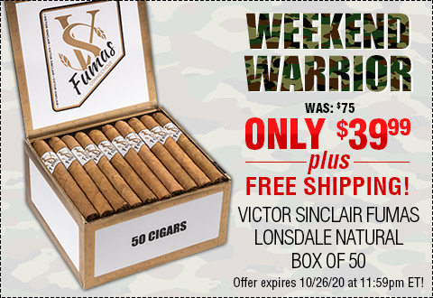 Weekend Warrior: Victor Sinclair Fumas Lonsdale Natural Box of 50 - NOW: $39.99
