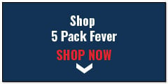 Shop 5 Pack Fever
